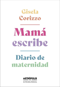 MAMÁ ESCRIBE