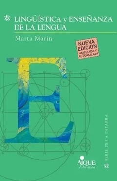 LINGUISTICA Y ENSEÑANZA DE LA LENGUA