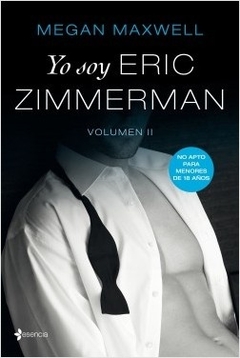 YO SOY ERIC ZIMMERMAN VOLUMEN II