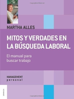 MITOS Y VERDADES EN LA BÚSQUEDA LABORAL