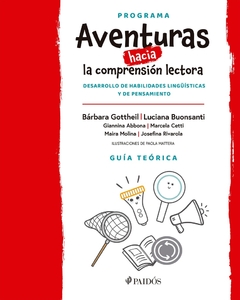 AVENTURAS HACIA LA COMPRENSIÓN LECTORA. GUÍA TEÓRICA