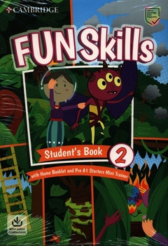 FUN SKILLS 2 A1 PACK SB WITH HOME BOOKLET & PRE STARTERS MINI TRAINER