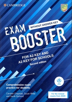 EXAM BOOSTER FOR KEY A2 AND A2 KEY FOR SCHOOLS. 2ND EDIT