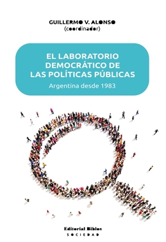 EL LABORATORIO DEMOCRÁTICO DE LAS POLÍTICAS PÚBLICAS