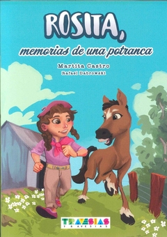 ROSITA, MEMORIAS DE UNA POTRANCA