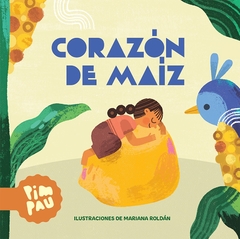 CORAZÓN DE MAÍZ