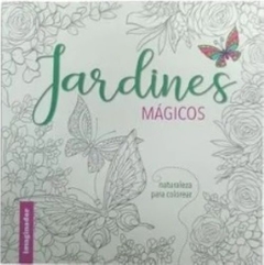 JARDINES MÁGICOS