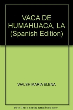 LA VACA DE HUMAHUACA