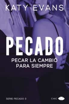 PECADO. PECAR LA CAMBIÓ PARA SIEMPRE