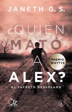 ¿QUIEN MATÓ A ALEX?