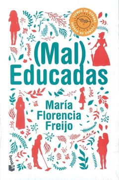 MAL EDUCADAS