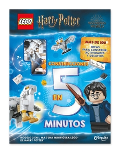 LEGO HARRY POTTER. CONSTRUCCIONES EN 5 MINUTOS