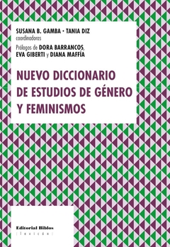 NUEVO DICCIONARIO DE ESTUDIOS DE GÉNERO Y FEMINISMOS