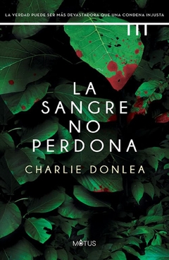 LA SANGRE NO PERDONA