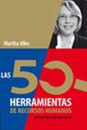 LAS 50 HERRAMIENTAS DE RECURSOS HUMANOS (NUEVA EDICION)