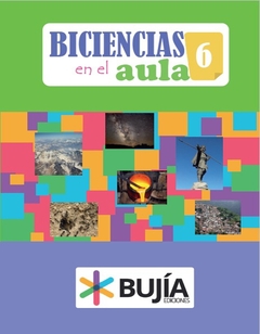 BICIENCIAS EN EL AULA 6