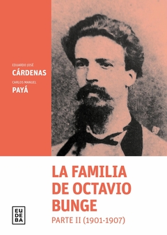 LA FAMILIA DE OCTAVIO BUNGE. PARTE II