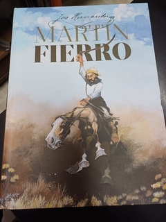 MARTIN FIERRO - ILUSTRADO A TODO COLOR