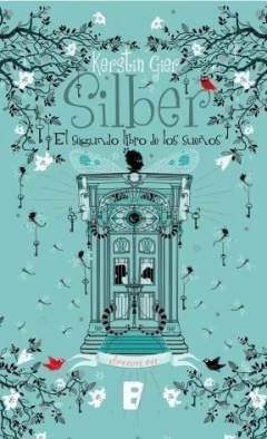 SILBER. EL SEGUNDO LIBRO DE LOS SUEÑOS