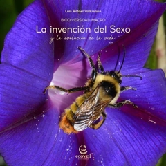LA INVENCIÓN DEL SEXO Y LA EVOLUCIÓN DE LA VIDA
