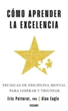 CÓMO APRENDER LA EXCELENCIA