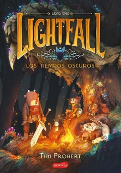 LIGHTFALL. LOS TIEMPOS OSCUROS