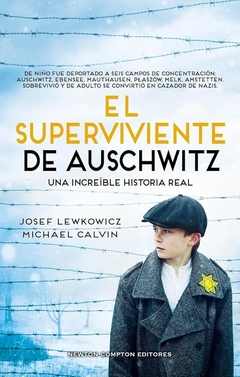 EL SUPERVIVIENTE DE AUSCHWITZ