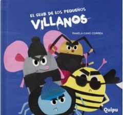 EL CLUB DE LOS PEQUEÑOS VILLANOS