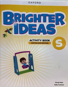 BRIGHTER IDEAS STARTER. ACTIVITY BOOK. CAPITALIZED EDITION