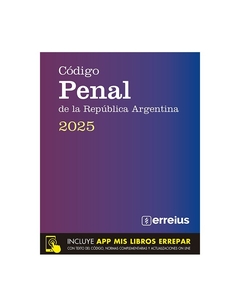 CÓDIGO PENAL DE LA REPUBLICA ARGENTINA 2025