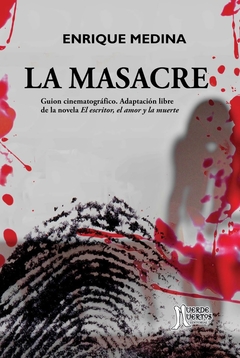 LA MASACRE