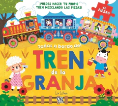 TODOS A BORDO TREN DE LA GRANJA