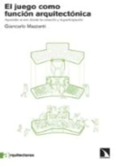 EL JUEGO COMO FUNCION ARQUITECTONICA
