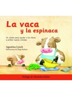 LA VACA Y LA ESPINACA