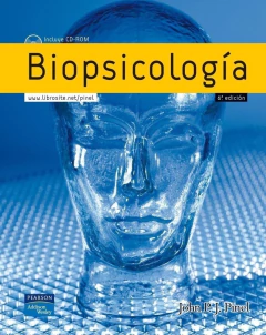 BIOPSICOLOGÍA. 6TA EDICIÓN