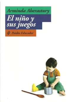 NIÑO Y SUS JUEGOS EL