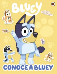 CONOCE A BLUEY. LIBRO DE ACTIVIDADES CON STICKERS