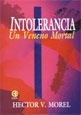 INTOLERANCIA UN VENENO MORTAL