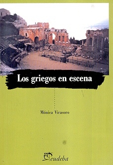 LOS GRIEGOS EN ESCENA