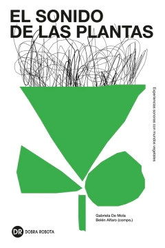 EL SONIDO DE LAS PLANTAS