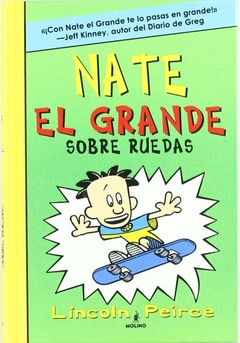 NATE EL GRANDE SOBRE RUEDAS 3