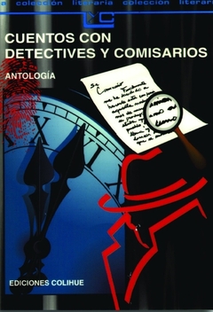 CUENTOS CON DETECTIVES Y COMISARIOS LEER Y CREAR