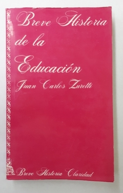 BREVE HISTORIA DE LA EDUCACION