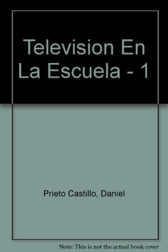 LA TELEVISION EN LA ESCUELA 1