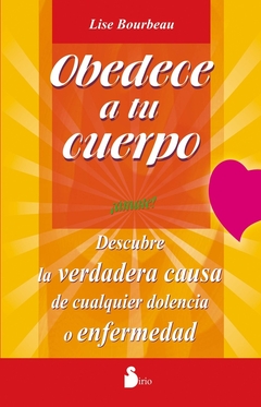 OBEDECE A TU CUERPO - AMATE!