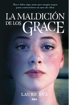 MALDICION DE LOS GRACE LA