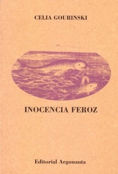 INOCENCIA FEROZ