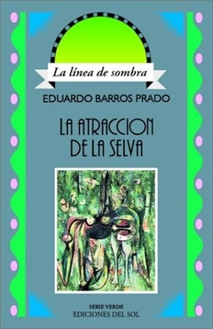 ATRACCION DE LA SELVA LA