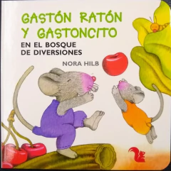 GASTON RATON Y GASTONCITO EN EL BOSQUE DE DIVERSION