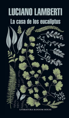 LA CASA DE LOS EUCALIPTUS